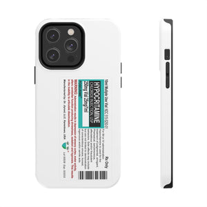 Hypocritamine Pro Tough Phone Cases