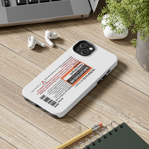 Sarcasticholine Tough Phone Cases